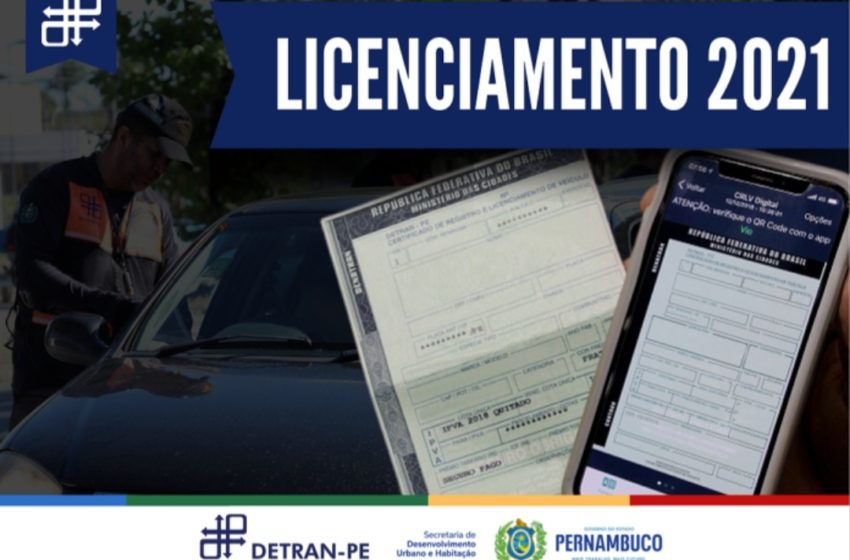  DETRAN Pernambuco divulga informações sobre o Licenciamento 2021