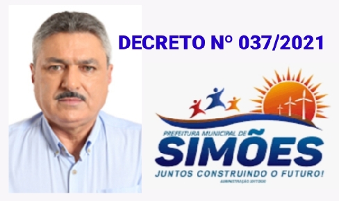  PREFEITO de Simões, José Wilson de Carvalho (Zé Wlisses), emitiu na quarta-feira, 05 de maio, Decreto com medidas maís restritivas