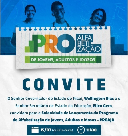  GOVERNO lança Programa de Alfabetização de Jovens, Adultos e Idosos nesta quinta, 15 de julho