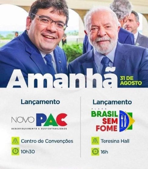  Governador Rafael, presidente Lula e ministro Wellington Dias juntos no lançamento do novo PAC e o plano Brasil Sem Fome